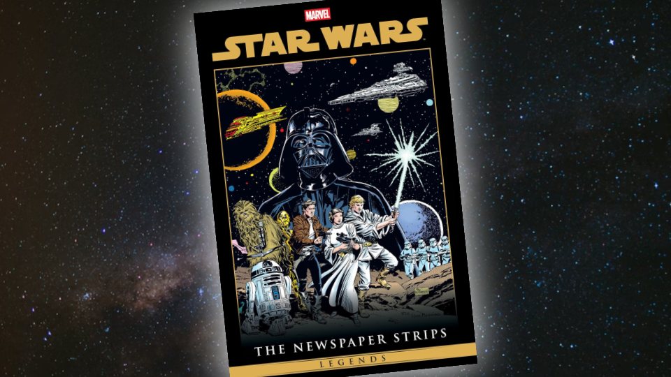 Star Wars Legends: Newspaper Strips Omnibus fällt auf niedrigsten Preis seit Veröffentlichung